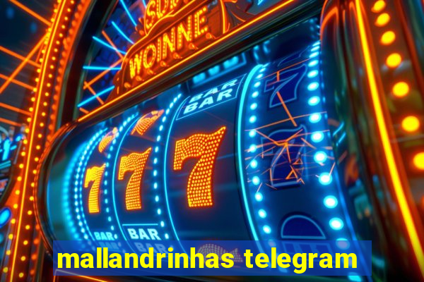 mallandrinhas telegram